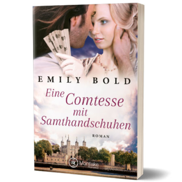Neu: „Eine Comtesse mit Samthandschuhen“